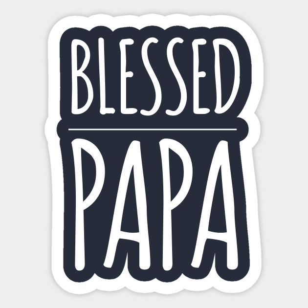 BLESSED PAPA Sticker by HAIFAHARIS